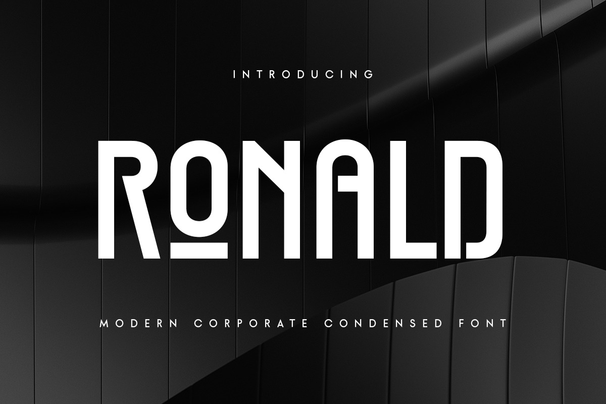 Ronald - Modern Corporate Condensed Font Ronald - Modern Corporate Condensed Font