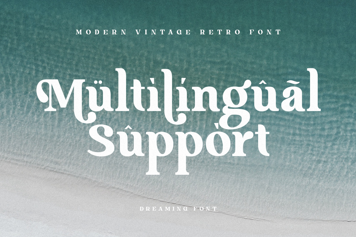 Dreaming - Modern Vintage Retro Font Dreaming - Modern Vintage Retro Font