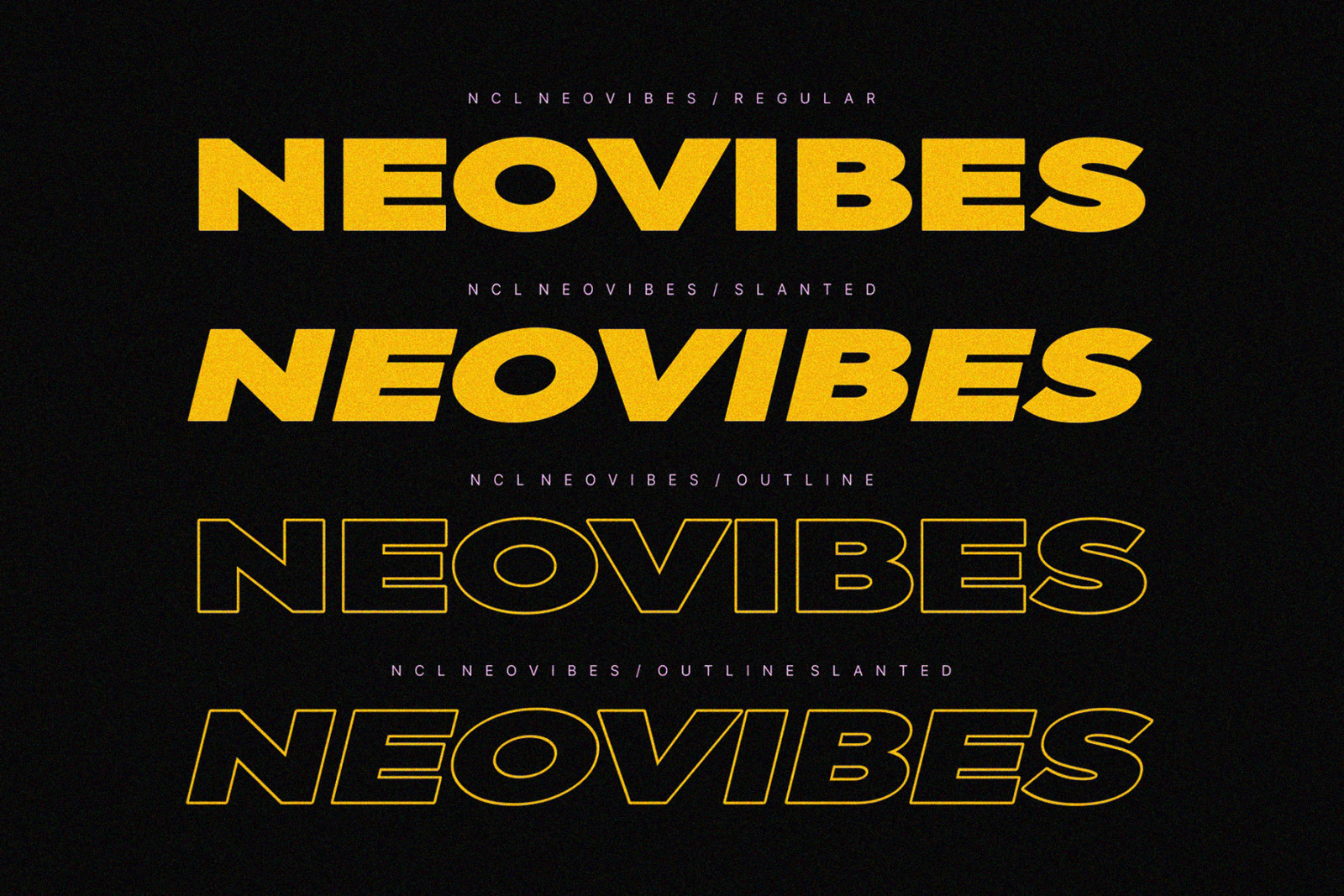 NCL NEOVIBES - BOLD EXPANDED FONT