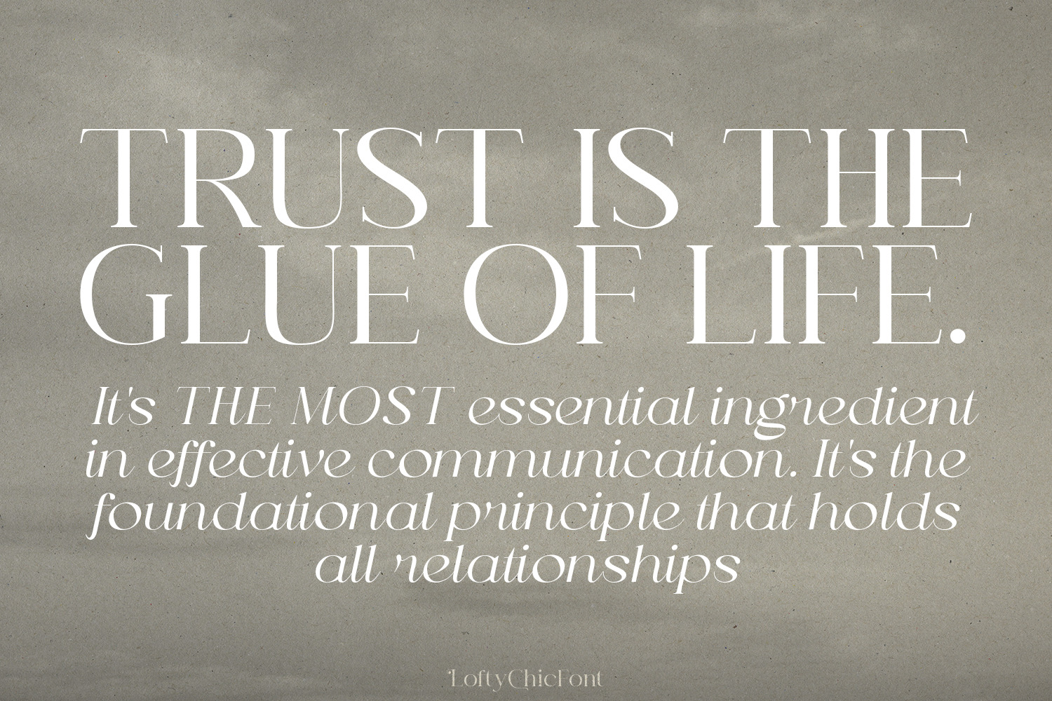 Lofty Chic Serif Lofty Chic Serif