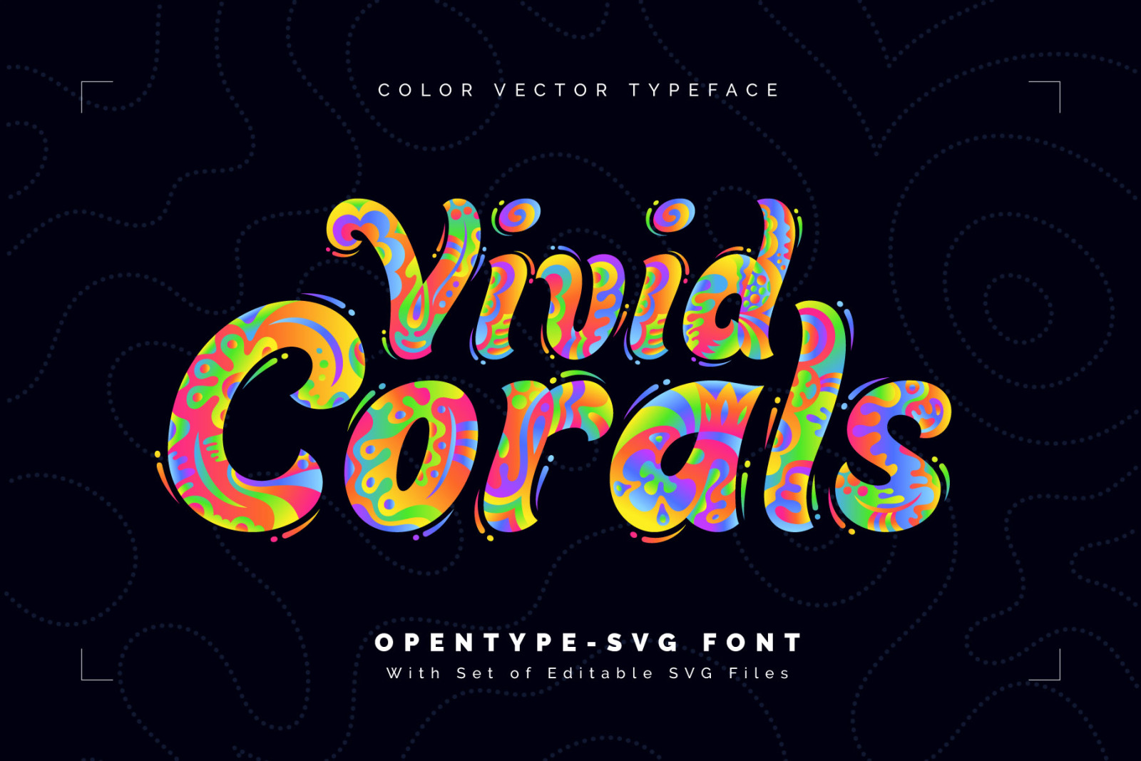 Vivid Corals — Color Vector Font Vivid Corals — Color Vector Font