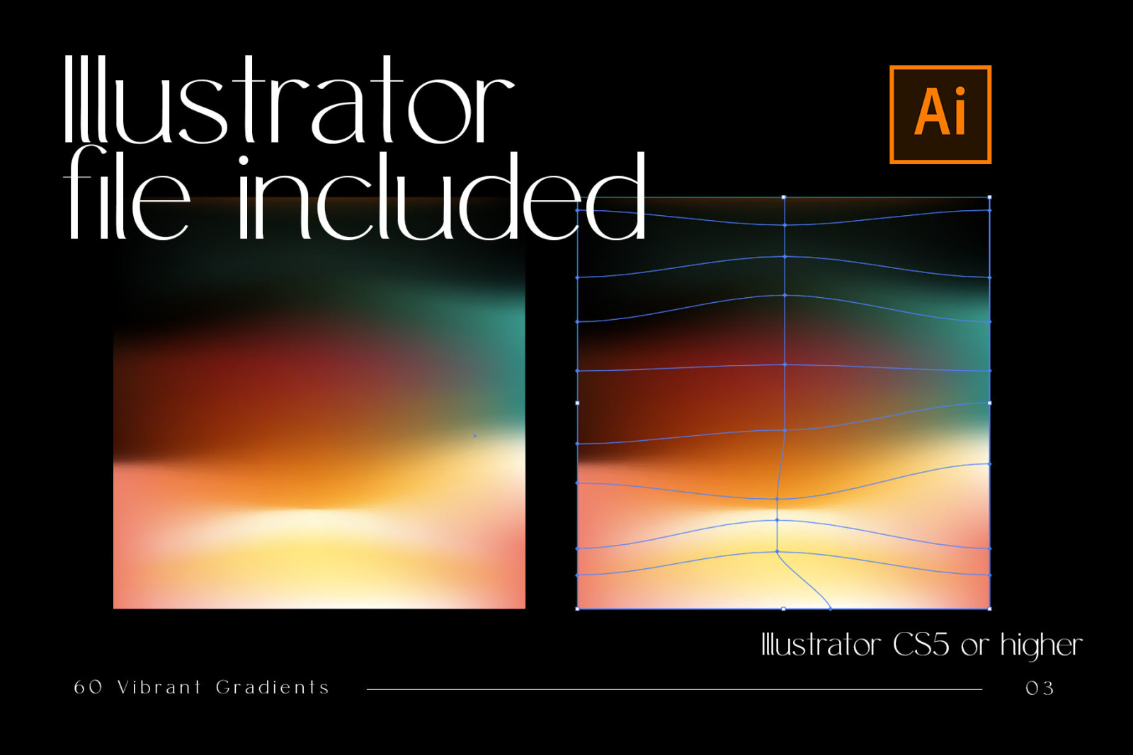 60 Customizable Gradients 60 Customizable Gradients