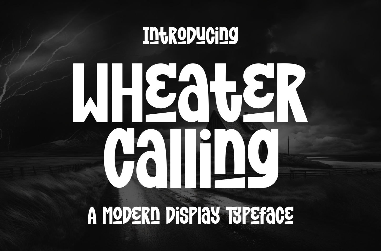 Wheater Calling - A Modern Display Font