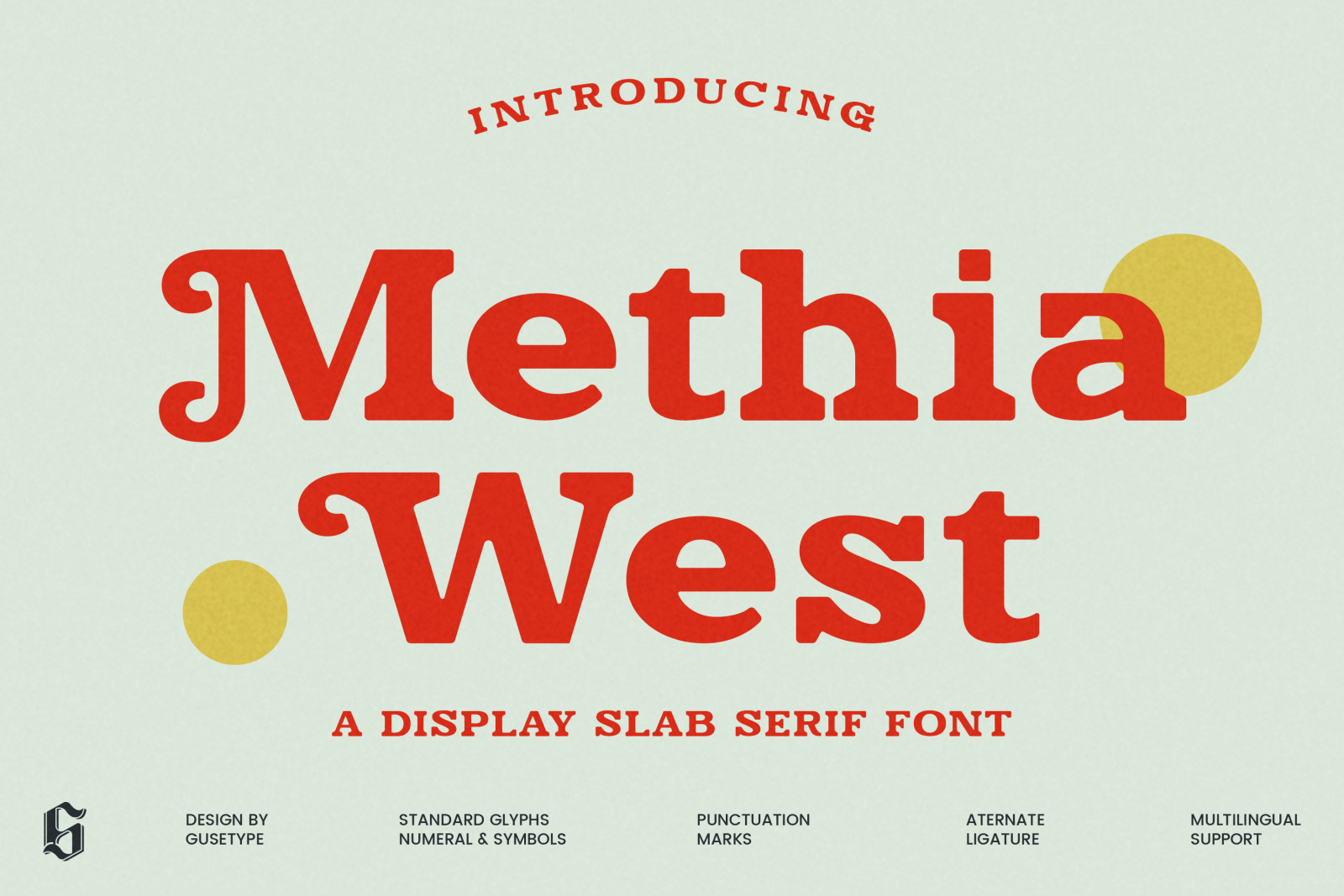 Methia West - Display Slab Serif Font Methia West - Display Slab Serif Font