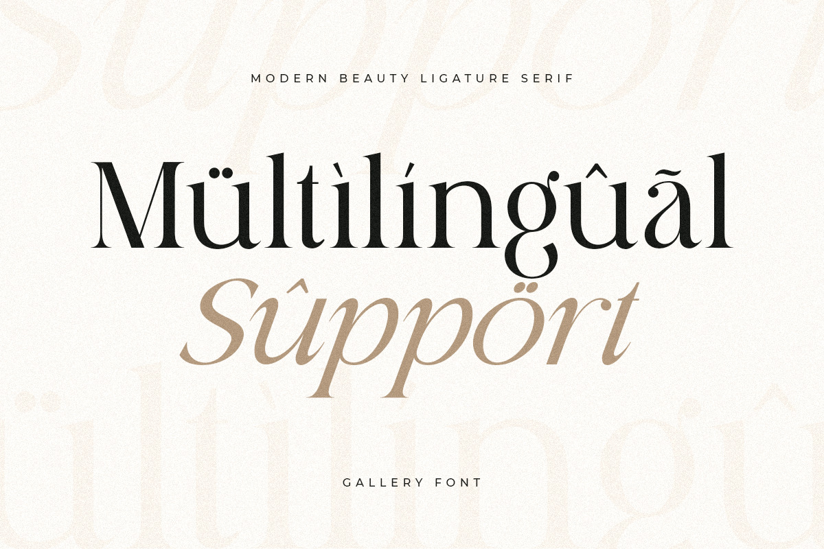 Gallery - Modern Beauty Ligature Serif Gallery - Modern Beauty Ligature Serif
