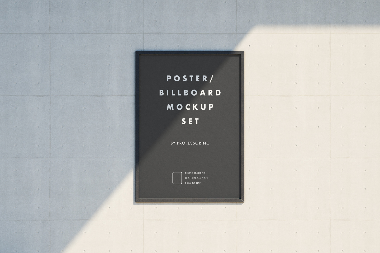 Poster / Billboard Mockup Set Poster / Billboard Mockup Set