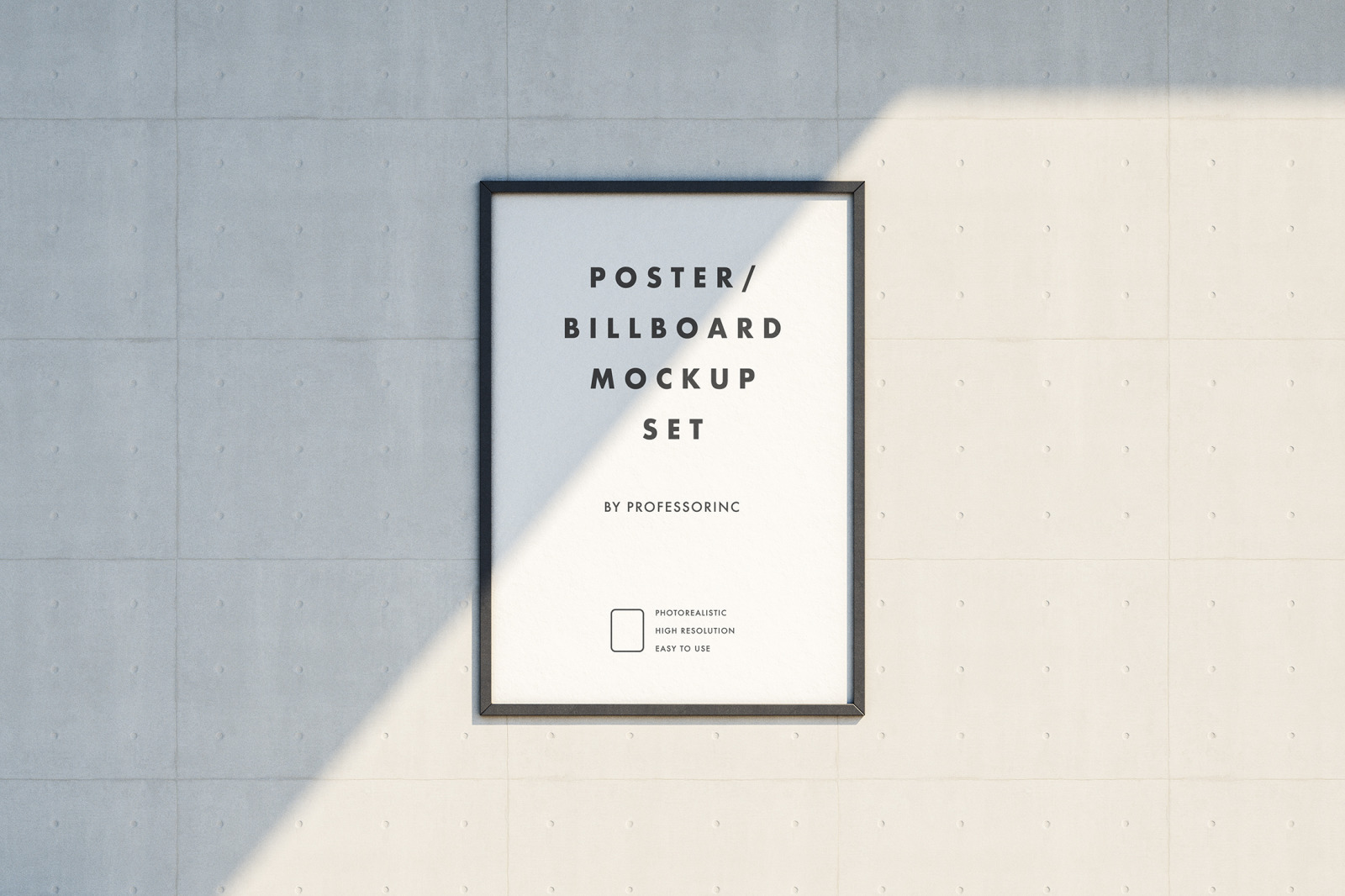 Poster / Billboard Mockup Set Poster / Billboard Mockup Set