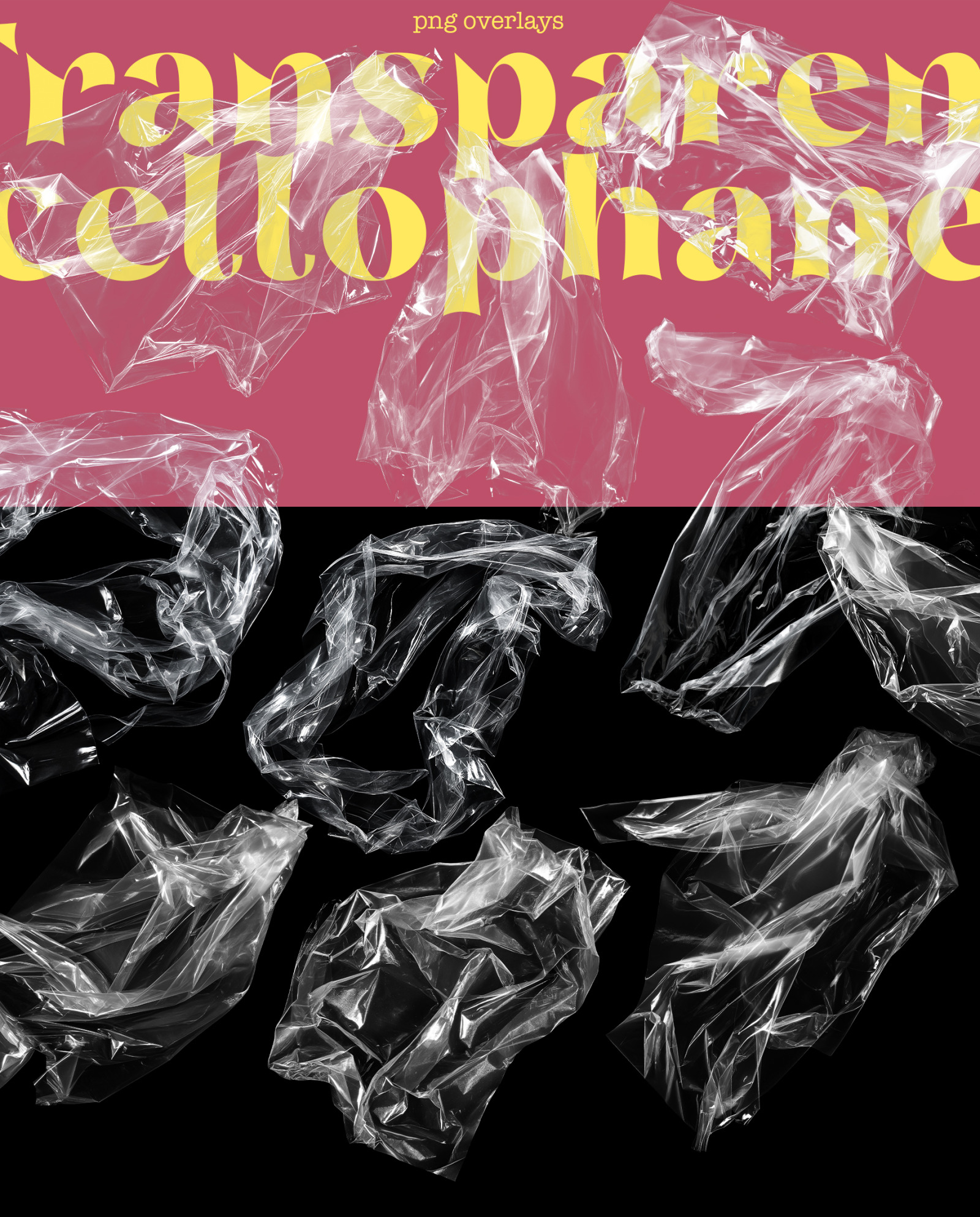 Cellophane Cellophane