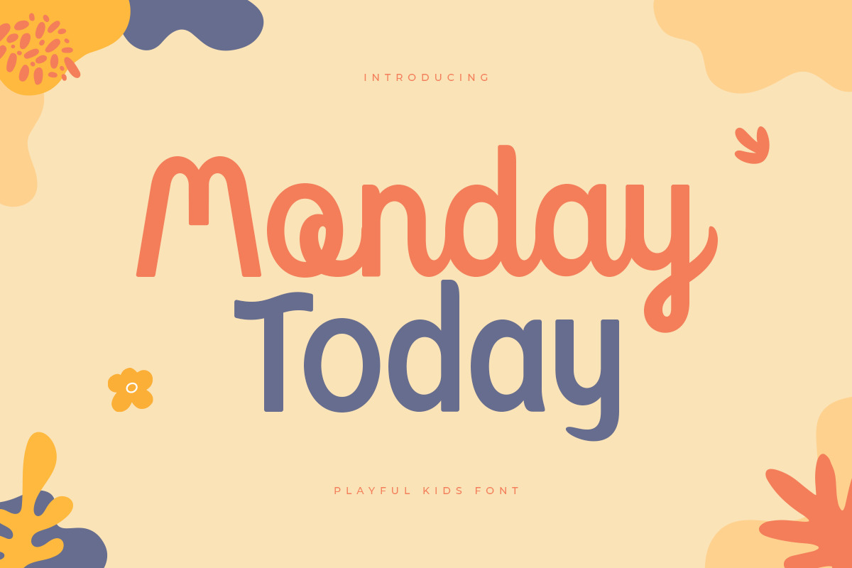 Monday Today - Playful Kids font Monday Today - Playful Kids font