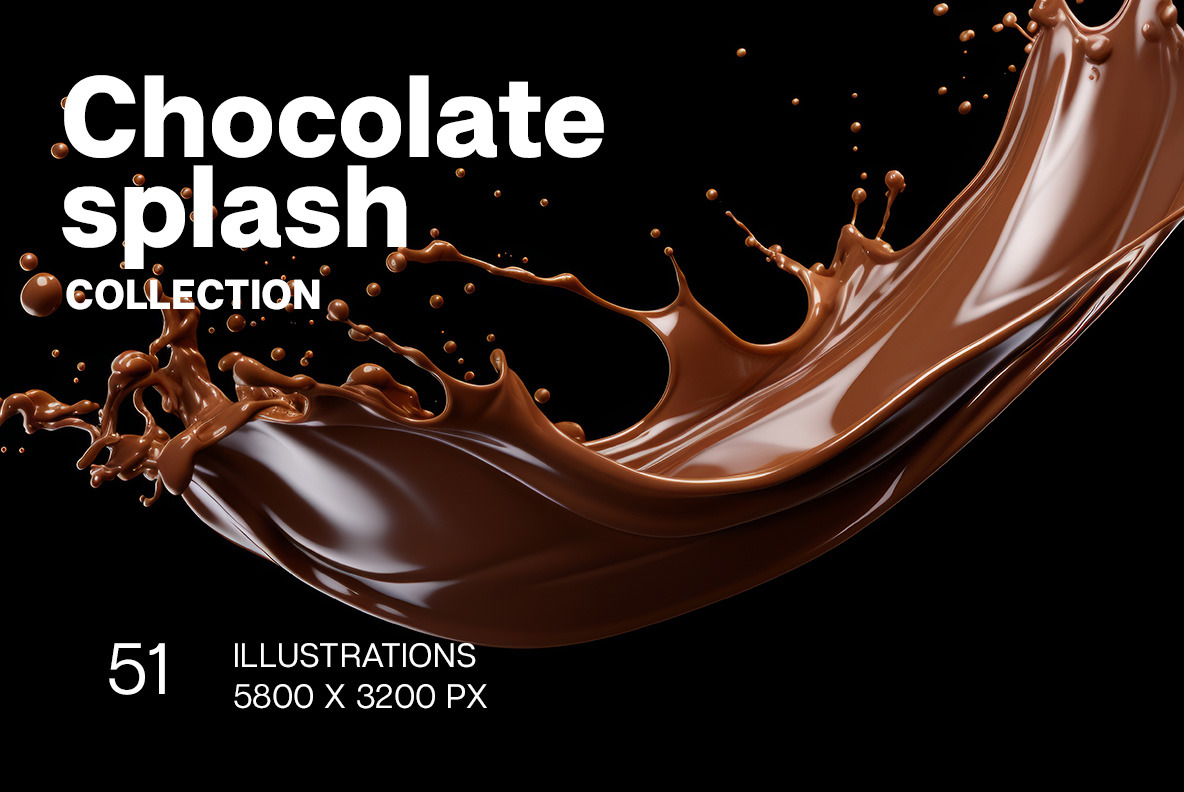 Chocolate splash Chocolate splash