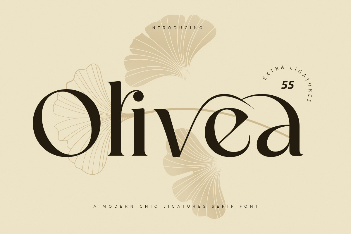 Olivea - Modern Chic Ligatures Serif Font