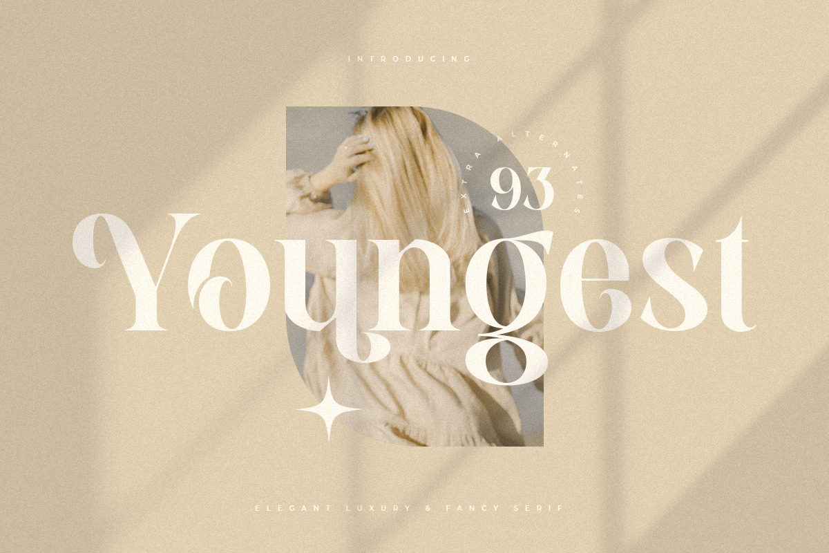 Youngest - Elegant Luxury Fancy Serif