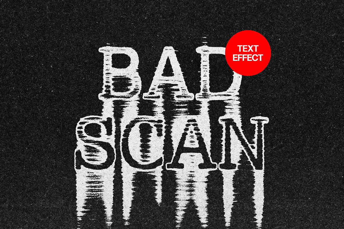 Bad Print Text Effect Bad Print Text Effect