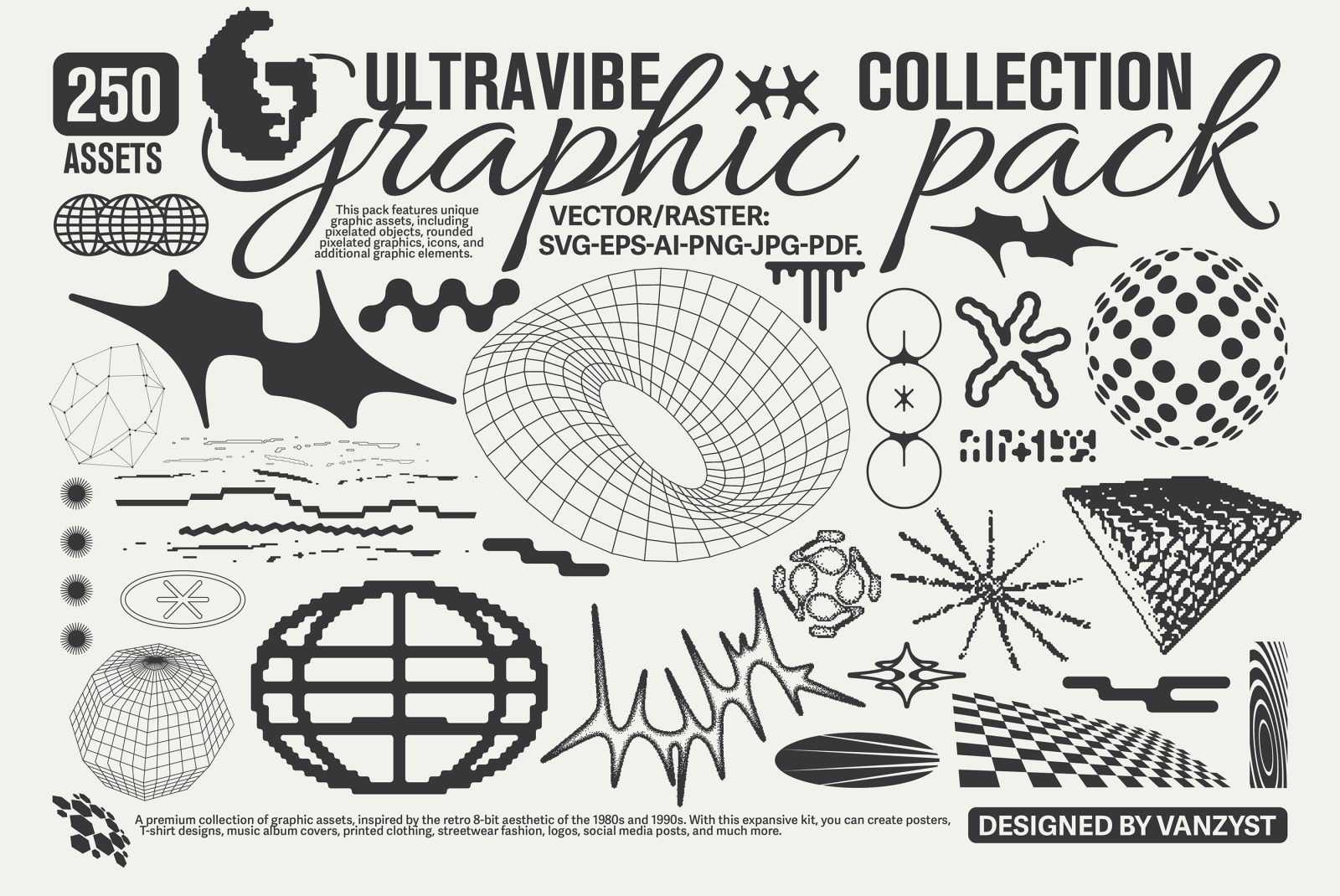 250 UltraVibe Graphic Pack 250 UltraVibe Graphic Pack