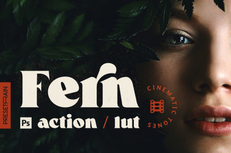 Fern Portrait Photoshop Action & LUT - Warming