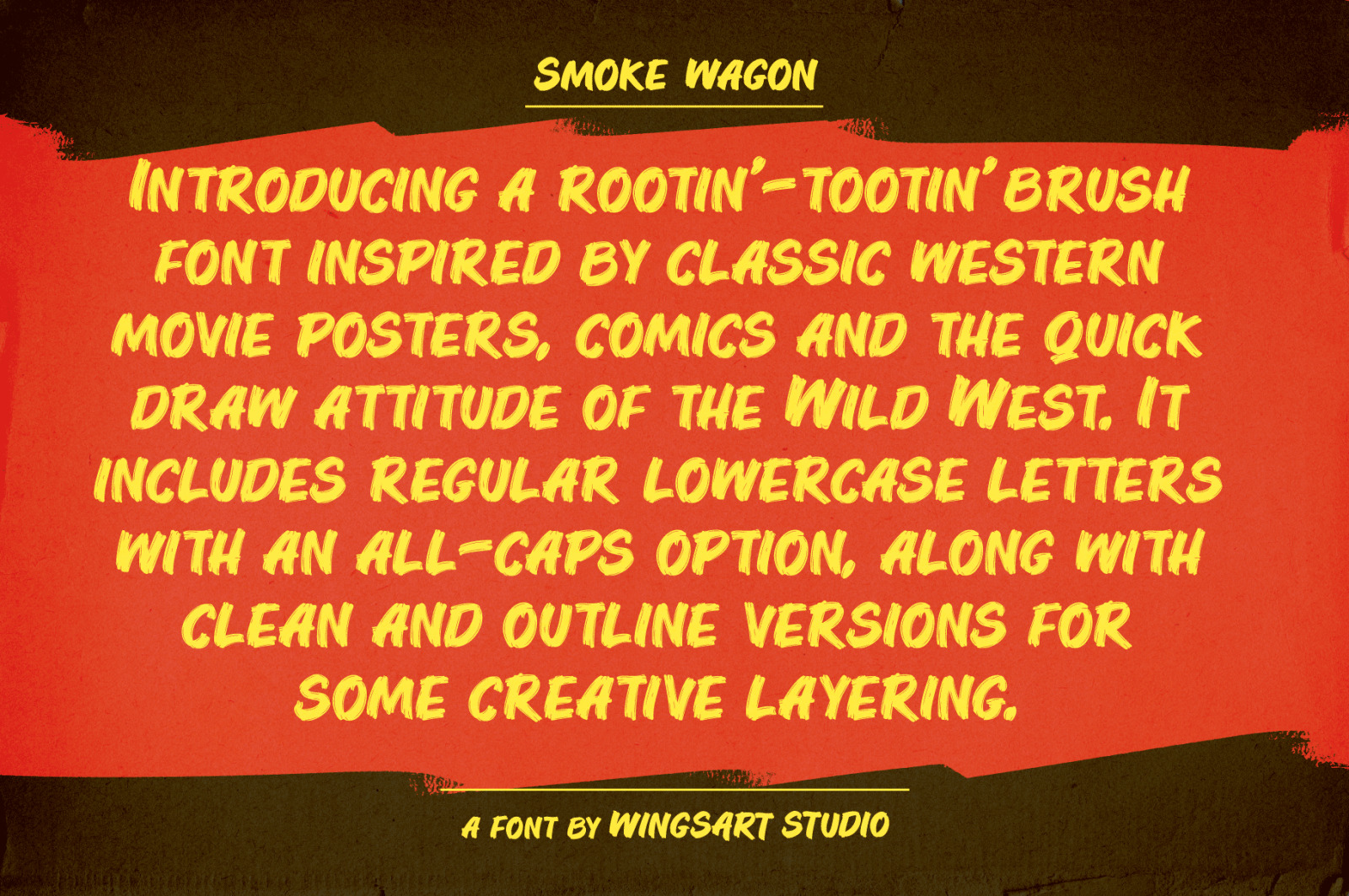 Smoke Wagon - A Western brush font, ready on the draw! Smoke Wagon - A Western brush font, ready on the draw!