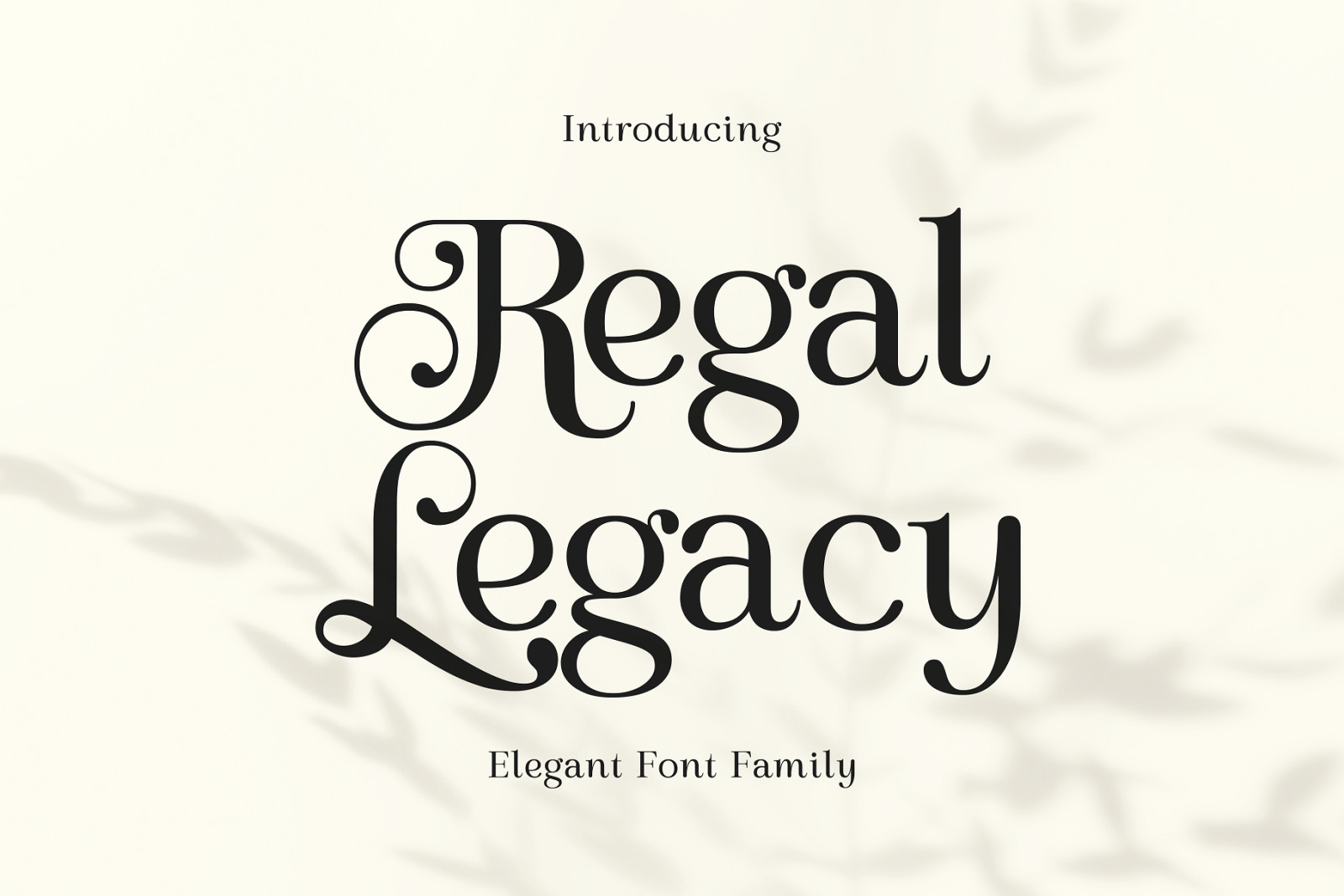 Regal Legacy - Elegant Typeface Regal Legacy - Elegant Typeface
