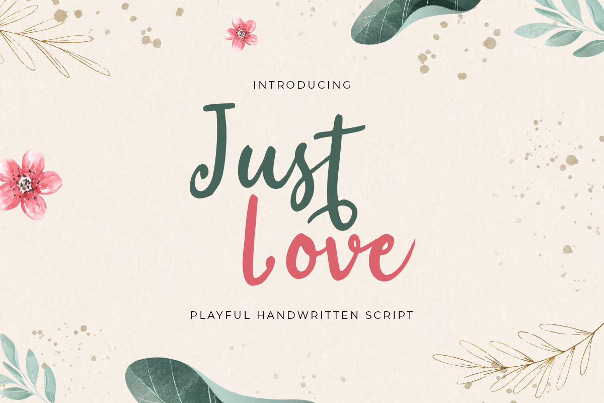 Just Love - Cute Unique Playful Handwritten Font Just Love - Cute Unique Playful Handwritten Font