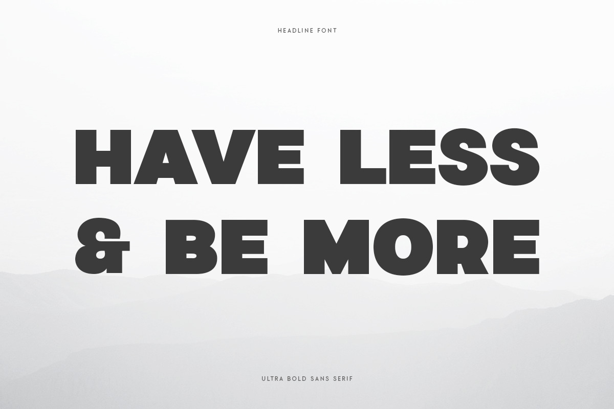 HEADLINE - Ultra Bold Sans Serif HEADLINE - Ultra Bold Sans Serif