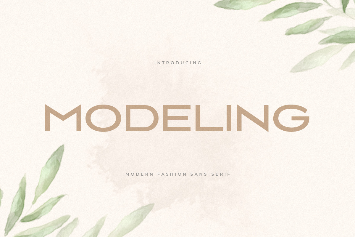 Modeling - Modern Fashion Sans Serif Modeling - Modern Fashion Sans Serif