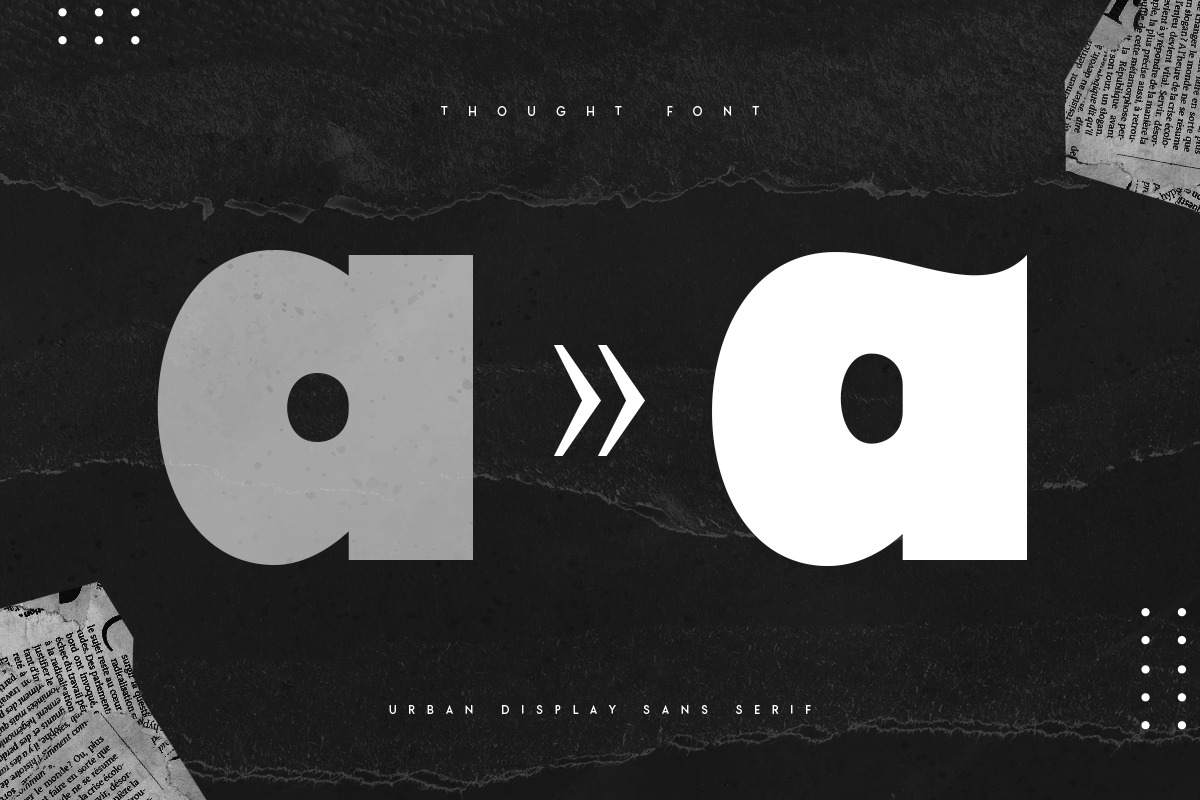 Thought - Urban Display Sans Serif Thought - Urban Display Sans Serif