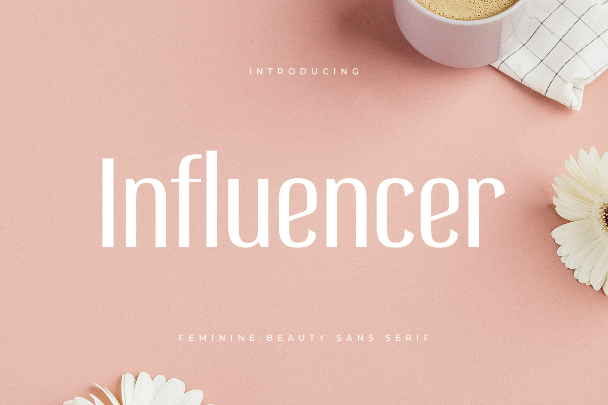 Influencer - Feminine Beauty Sans Serif Influencer - Feminine Beauty Sans Serif