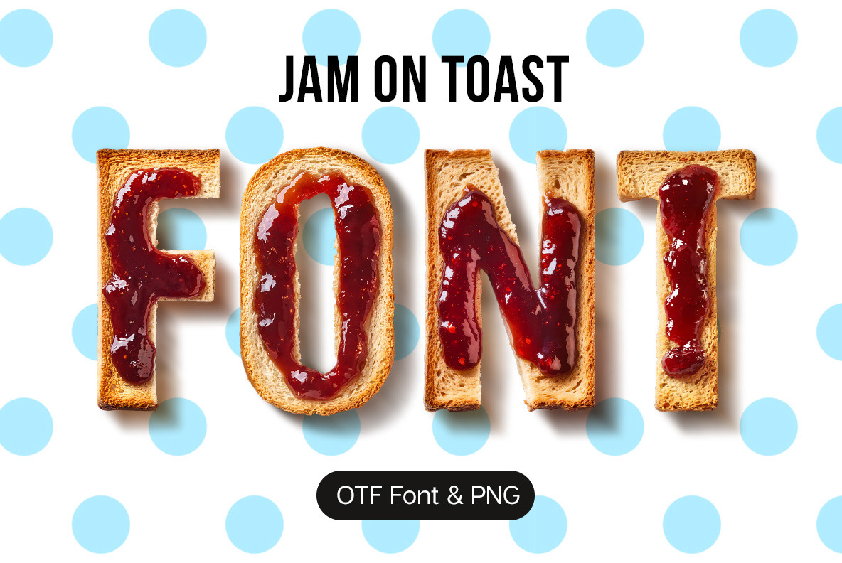 Jam on Toast Font Jam on Toast Font
