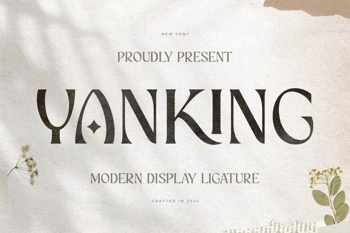 YANKING - Modern Display Ligature Font YANKING - Modern Display Ligature Font