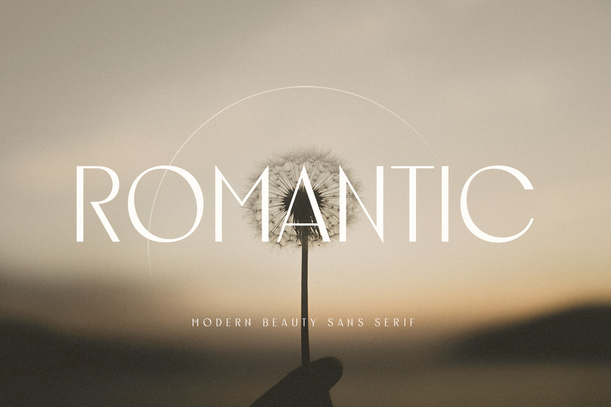 Romantic - Modern Beauty Sans Serif Romantic - Modern Beauty Sans Serif