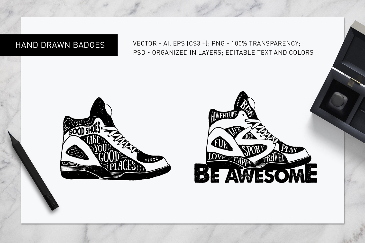Good Shoes. 8 Inspirational Badges Good Shoes. 8 Inspirational Badges