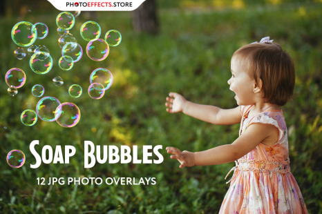 12 Soap Bubbles Photo Overlays - Fun overlays