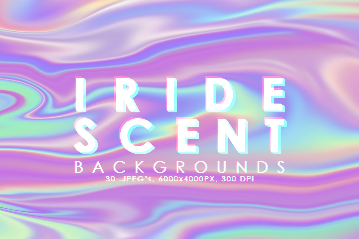 Iridescent Abstract Backgrounds