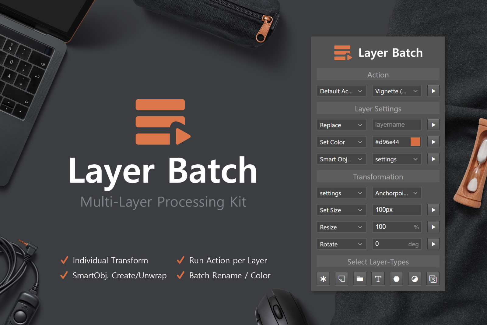 Layer Batch - Processing Kit Layer Batch - Processing Kit
