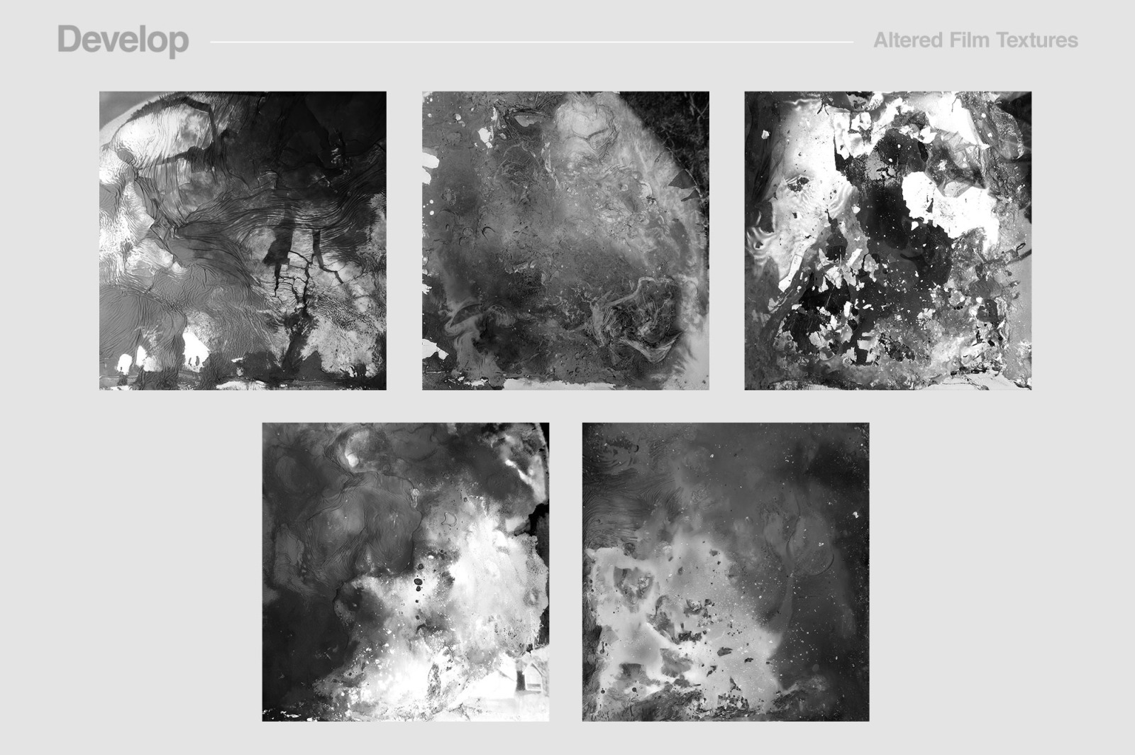 Develop: Altered Film Textures Develop: Altered Film Textures