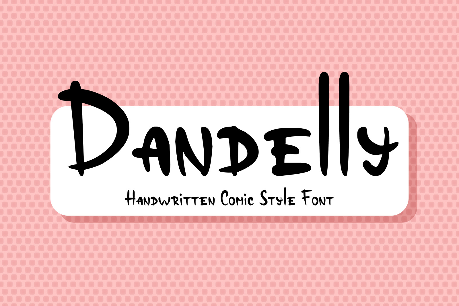 Dandelly - Playful Comic Font