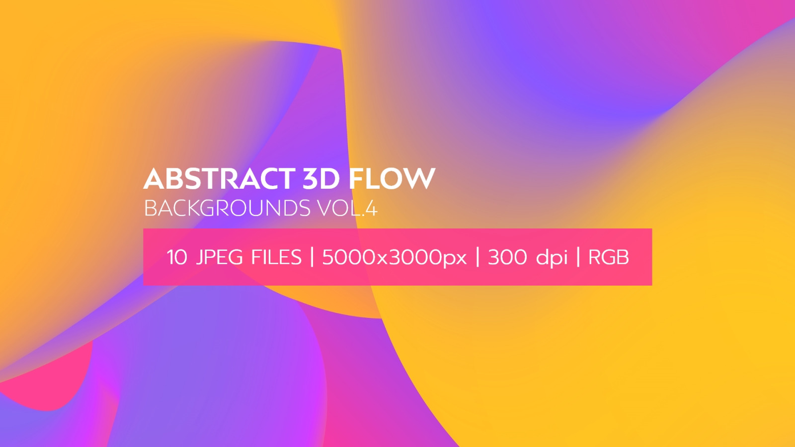 Abstract 3D Flow Backgrounds Vol.4