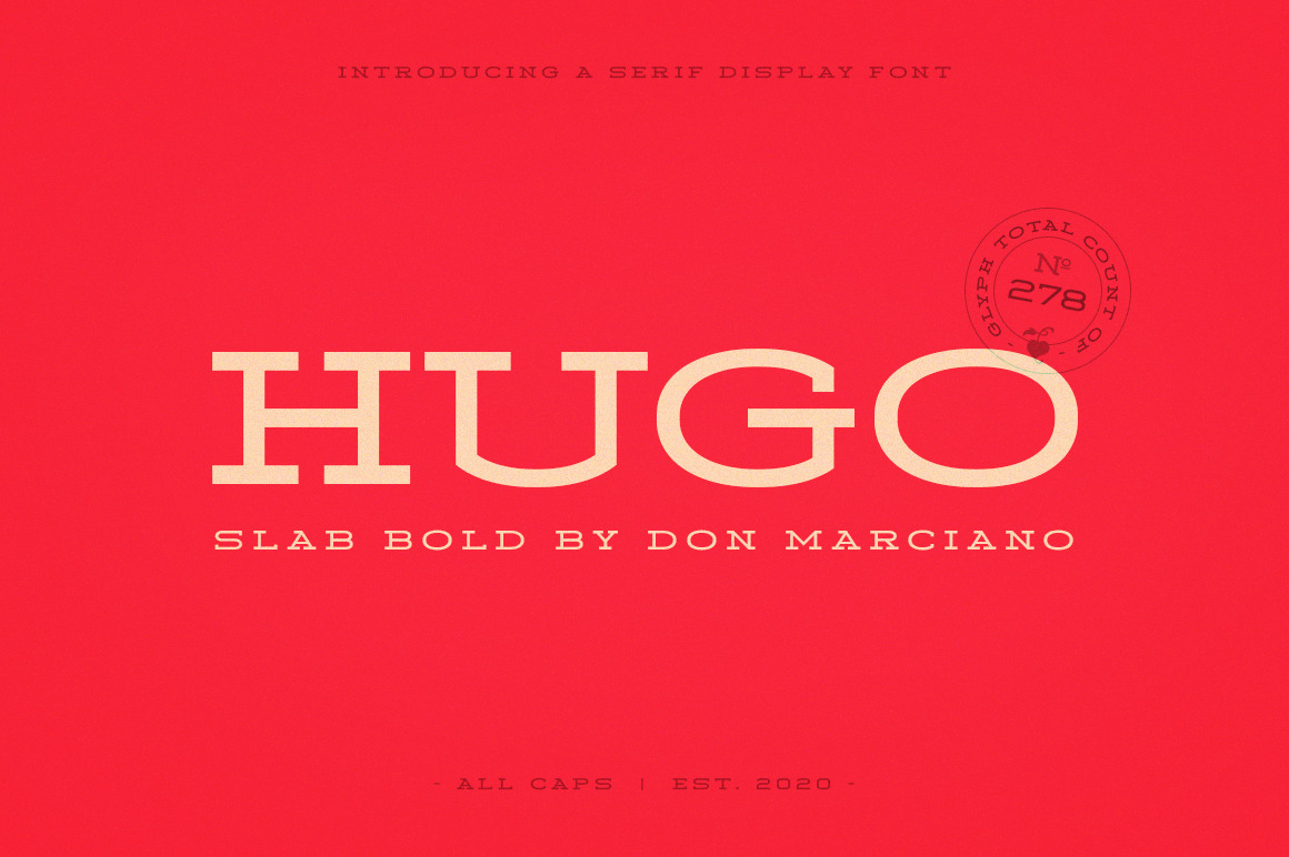 Hugo Slab Bold Serif Hugo Slab Bold Serif
