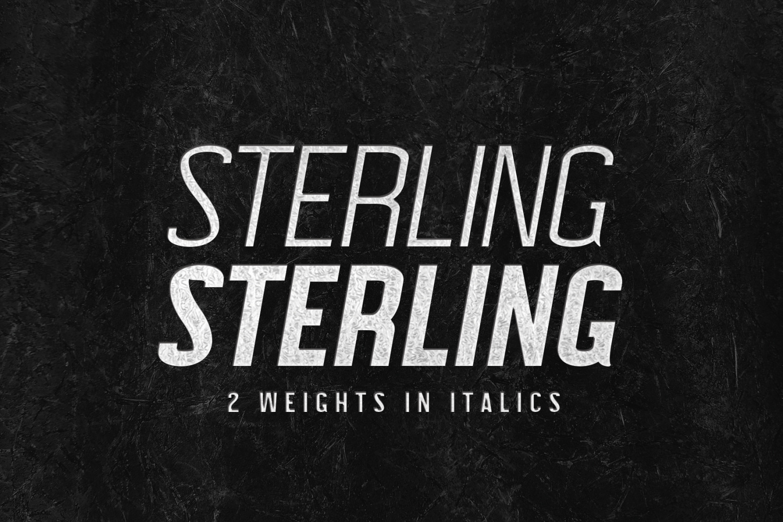 STERLING: A Powerful Sans Serif STERLING: A Powerful Sans Serif