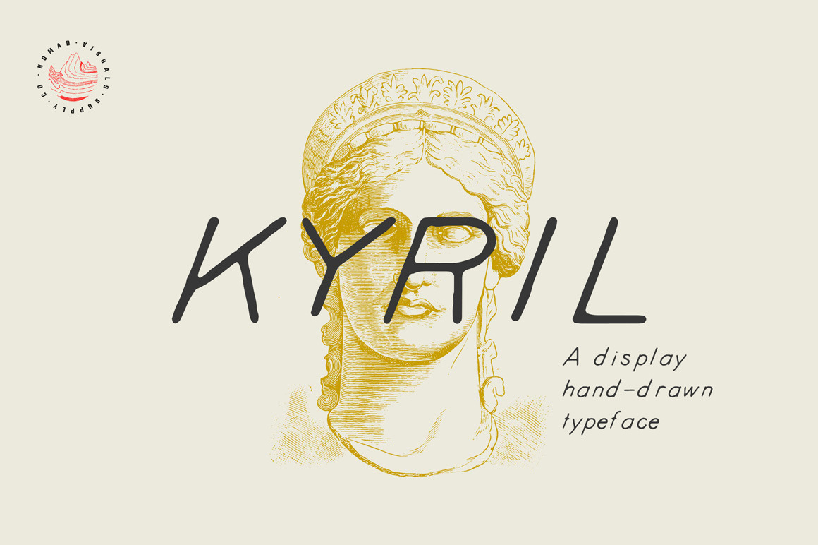 Kyril — A display hand-drawn font Kyril — A display hand-drawn font