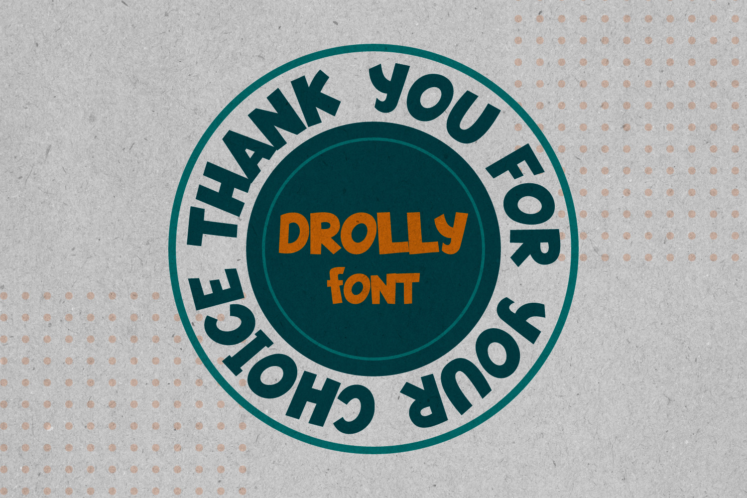 Drolly Drolly