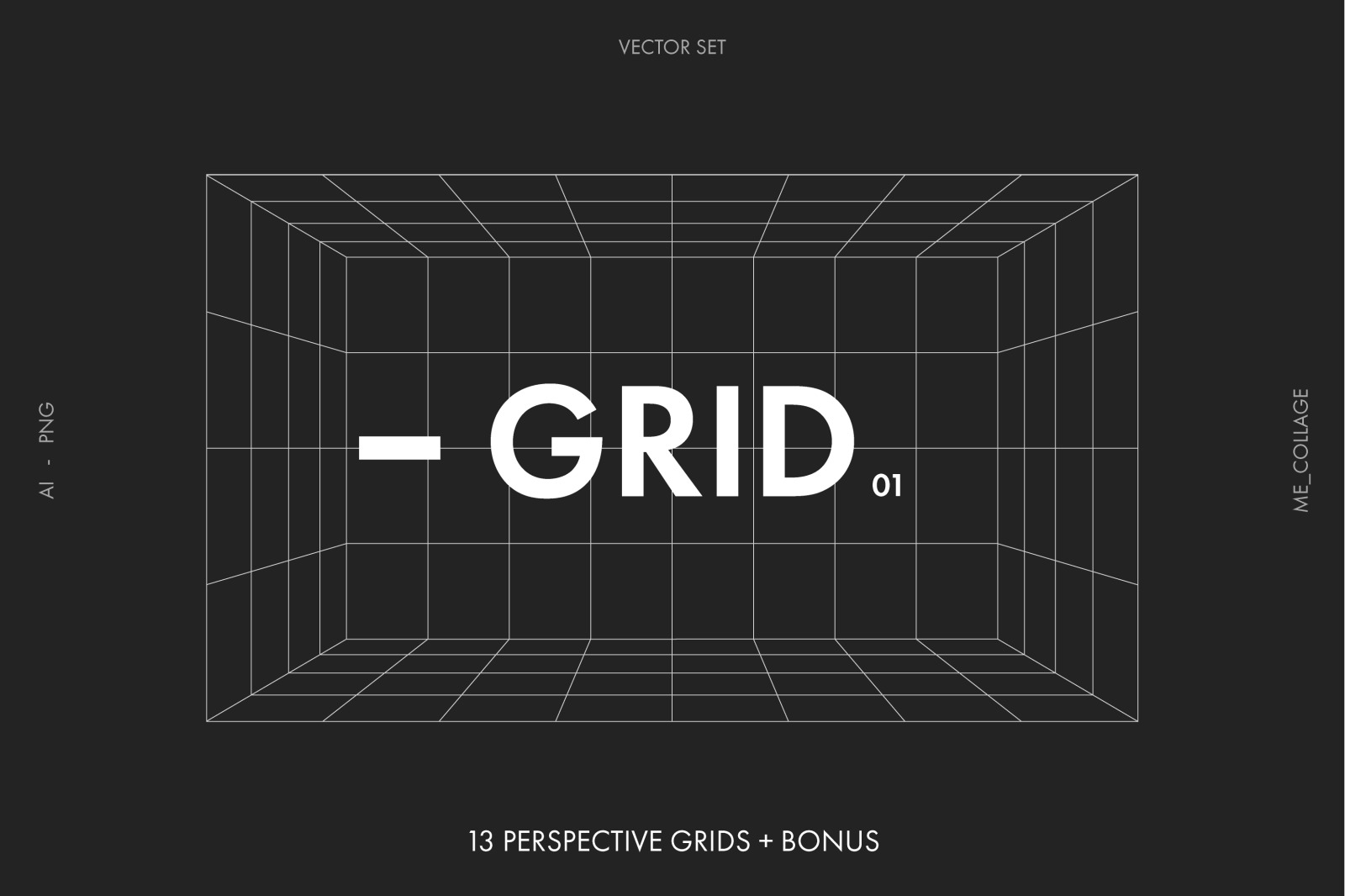 GRID 01 - 13 VECTOR PERSPECTIVE GRIDS GRID 01 - 13 VECTOR PERSPECTIVE GRIDS