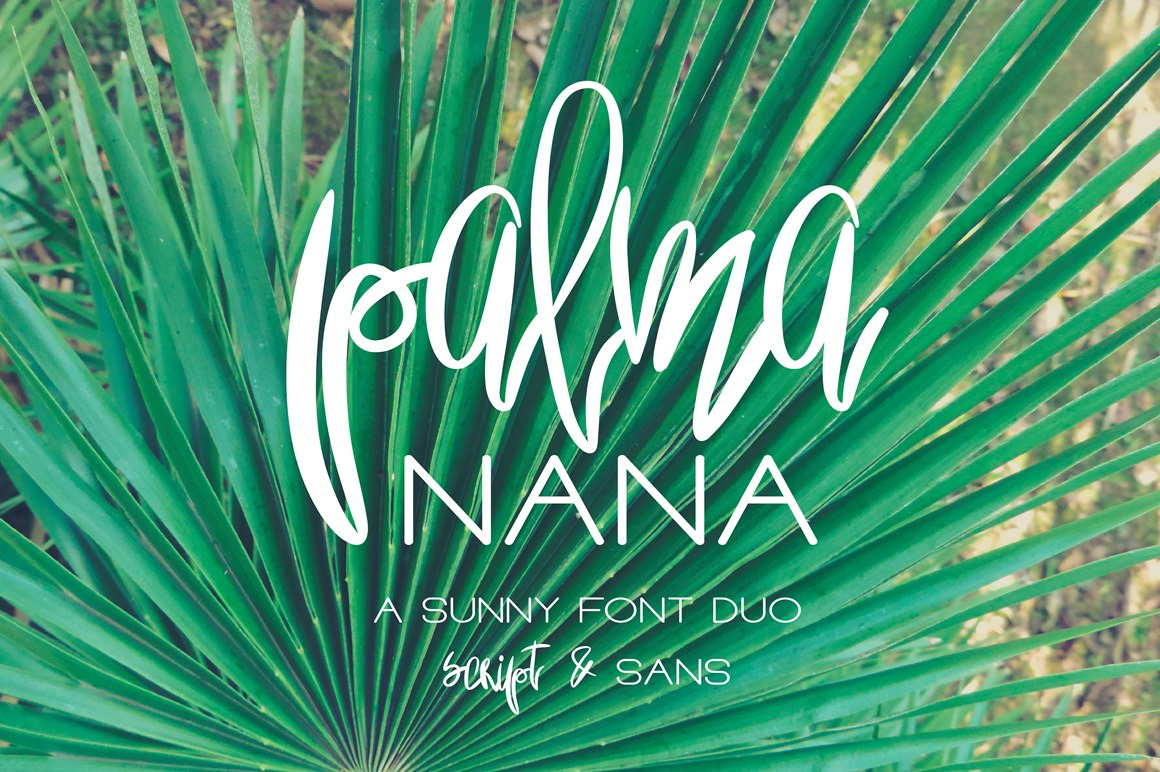 Palma Nana - Sunny Font Duo Palma Nana - Sunny Font Duo