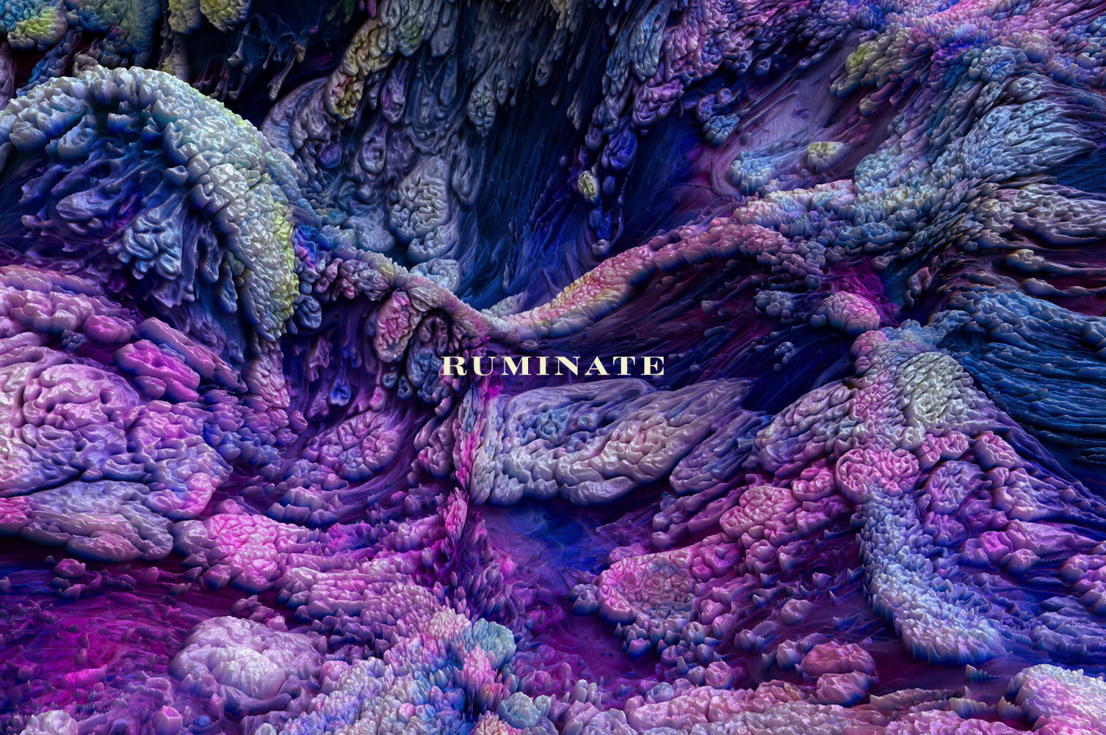 Ruminate: Experimental 3D Paint Textures Ruminate: Experimental 3D Paint Textures