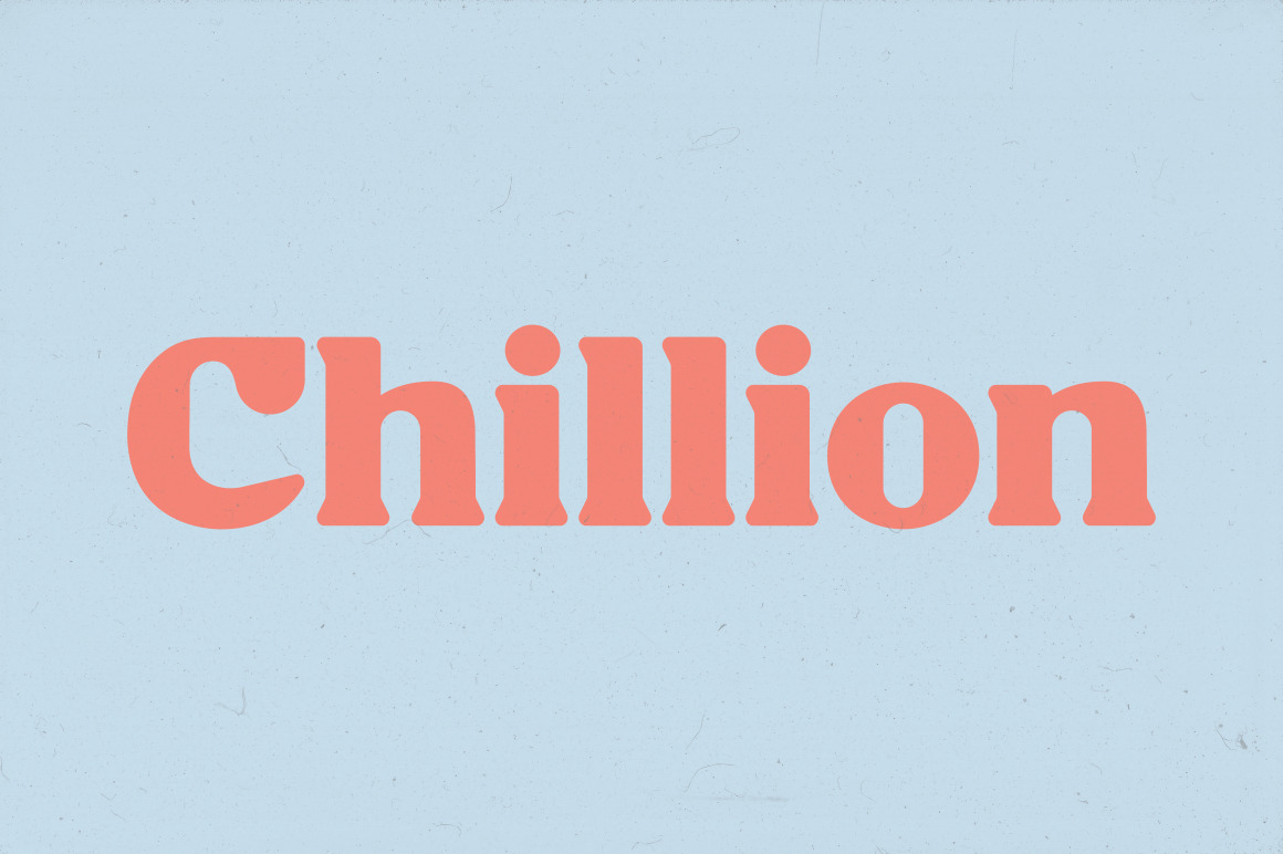 Chillion - Multipurpose Display Font Chillion - Multipurpose Display Font