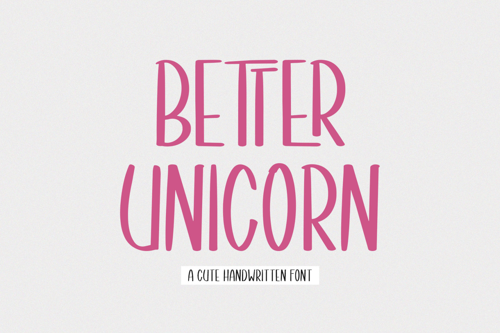 Better Unicorn - a Bouncy Handwritten Font