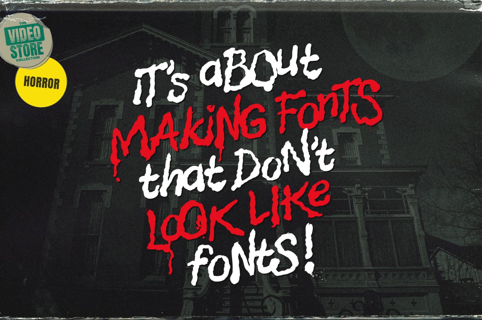 Nightmare Street: The Retro Horror Movie Font